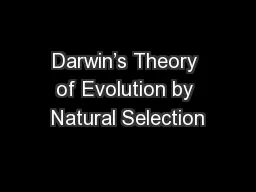 Darwin’s Theory of Evolution by Natural Selection