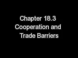 Chapter 18.3 Cooperation and Trade Barriers