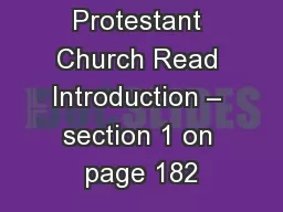The Protestant Church Read Introduction – section 1 on page 182
