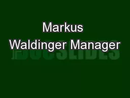 Markus Waldinger Manager