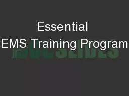 Essential EMS Training Program