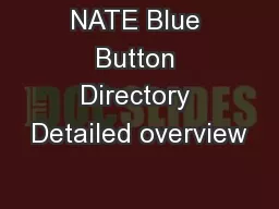 NATE Blue Button Directory Detailed overview