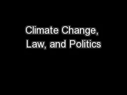 Climate Change, Law, and Politics