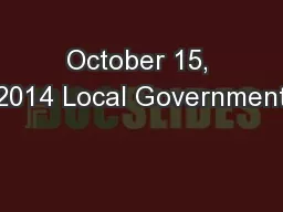 October 15, 2014 Local Government