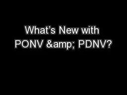 What’s New with PONV & PDNV?