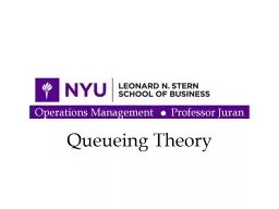 Queueing Theory Operations  --  Prof. Juran