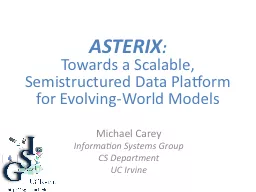 ASTERIX : Towards a Scalable,