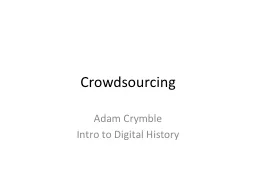Crowdsourcing Adam Crymble