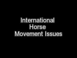International Horse Movement Issues