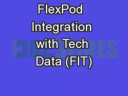 FlexPod  Integration with Tech Data (FIT)