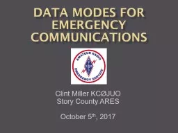 Data Modes for      Emergency Communications
