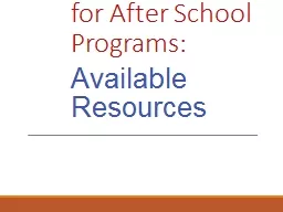 Raising the Bar  for  After School Programs: