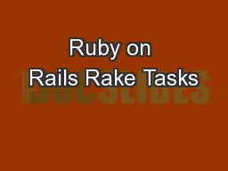Ruby on Rails Rake Tasks