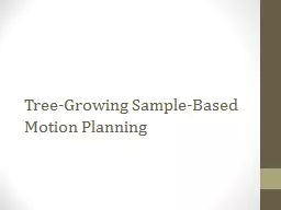 Tree-Growing Sample-Based Motion
