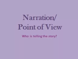 Narration / Point  of View