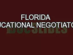 FLORIDA EDUCATIONAL NEGOTIATORS