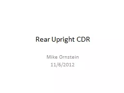 Rear Upright CDR Mike Ornstein
