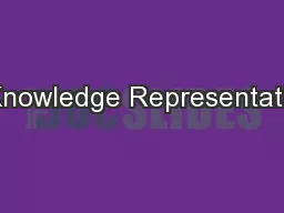 1 Knowledge Representation