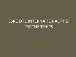 ESRC   DTC INTERNATIONAL PHD PARTNERSHIPS