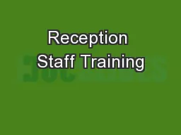 Reception Staff Training
