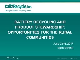 Battery Recycling and Product Stewardship:  Opportunities for