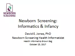 Newborn Screening:  Informatics & Infancy
