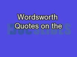 Wordsworth Quotes on the