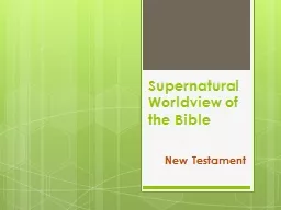 Supernatural  Worldview of the Bible