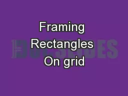 Framing Rectangles On grid