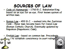 SOURCES OF LAW Code of Hammurabi