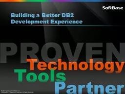Building  a Better DB2 Development Experience