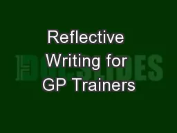 Reflective Writing for GP Trainers