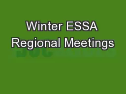 Winter ESSA Regional Meetings