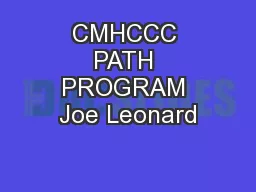 CMHCCC PATH PROGRAM Joe Leonard