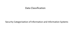 Data Classification Security Categorization of Information and Information Systems
