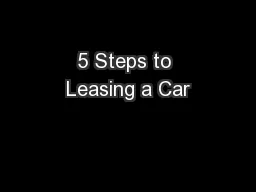 5 Steps to Leasing a Car