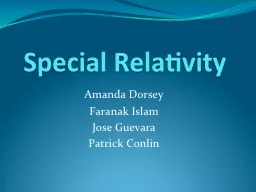Special Relativity Amanda Dorsey