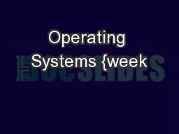 Operating Systems {week