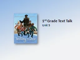 1 st  Grade Text Talk Unit 5