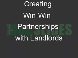 Creating Win-Win  Partnerships with Landlords
