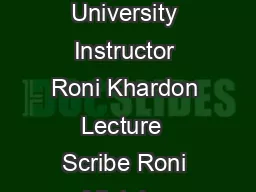 COMP Computational Learning Theory Spring  Department of Computer Science Tufts University Instructor Roni Khardon Lecture  Scribe Roni Mistake Bounded Learning and the Perceptron Algorithm These note