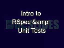Intro to RSpec & Unit Tests