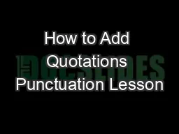 How to Add Quotations Punctuation Lesson