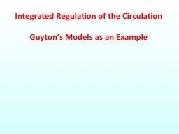 Integrated Regulation of the Circulation
