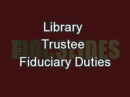 Library Trustee Fiduciary Duties