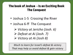 The book of Joshua  - Is an Exciting Book