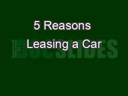 5 Reasons Leasing a Car