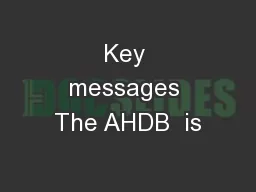 Key messages The AHDB  is