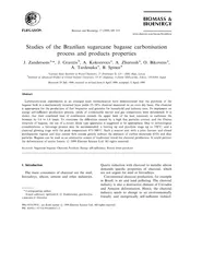 Studies of the Brazilian sugarcane bagasse carbonisati
