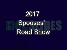 2017 Spouses’  Road Show